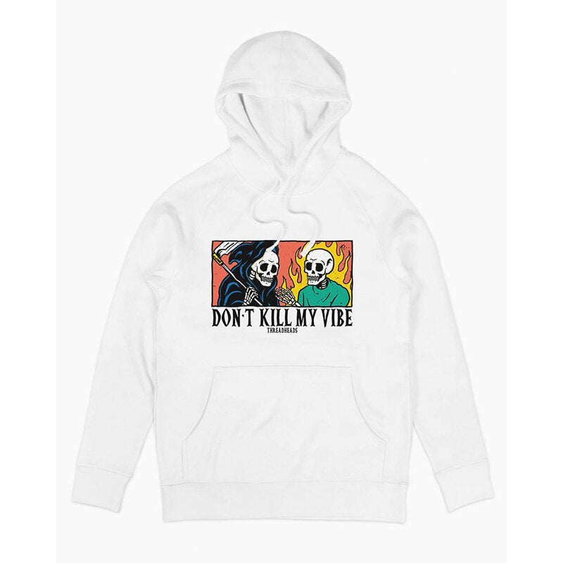 DON'T KILL MY VIBE, don't ruin my mood. American high street vintage hoodie